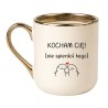 KUBEK "KOCHAM CIĘ! NIE SPIERDOL TEGO"