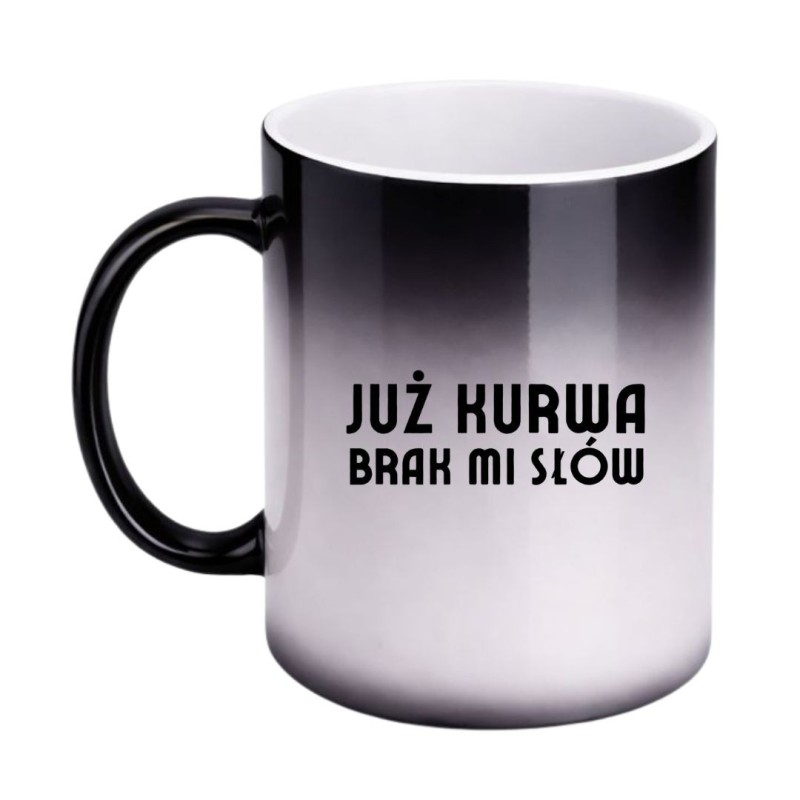 KUBEK "JUŻ KURWA BRAK MI SŁÓW" MAGICZNY