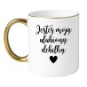 KUBEK "JESTEŚ MOJĄ ULUBIONĄ DEBILKĄ"