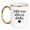 KUBEK "JESTEŚ MOJĄ ULUBIONĄ DEBILKĄ"