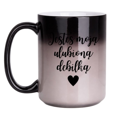 KUBEK "JESTEŚ MOJĄ ULUBIONĄ DEBILKĄ" DUŻY MAGICZNY