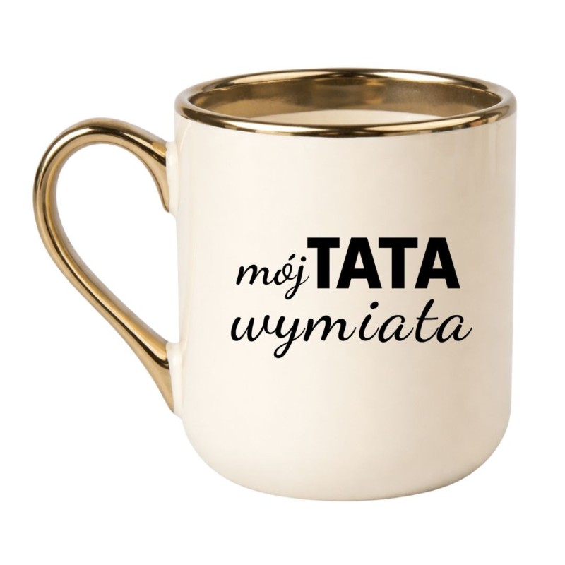 KUBEK "MÓJ TATA WYMIATA"