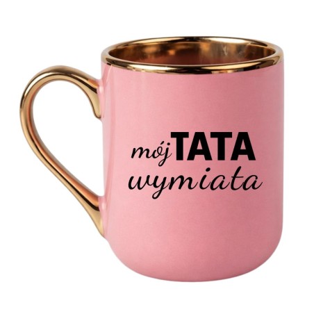 KUBEK "MÓJ TATA WYMIATA"