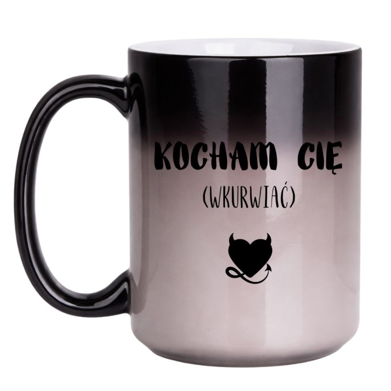 KUBEK "KOCHAM CIĘ WKURWIAĆ" DUŻY MAGICZNY