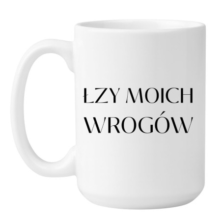 Śmieszny kubek z napisem Łzy moich wrogów