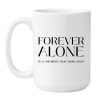 Kubek z napisem Forever Alone