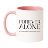 Kubek z napisem Forever Alone