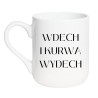 Śmieszny kubek z napisem Wdech i kurwa wydech | NASTY