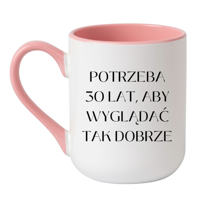 Oryginalny kubek z nadrukiem na 30 urodziny, zabawny prezent z charakterem