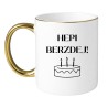 Kubek urodzinowy Hepi Berzdej prezent na urodziny Happy Birthday