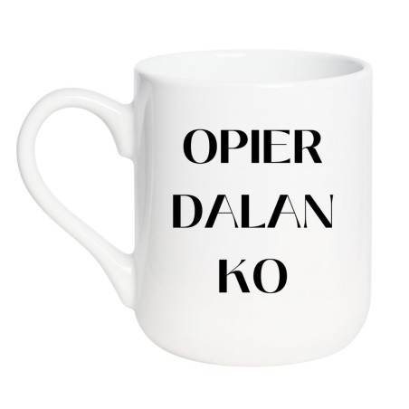 Wulgarny kubek bez cenzury z napisem OPIERDALANKO