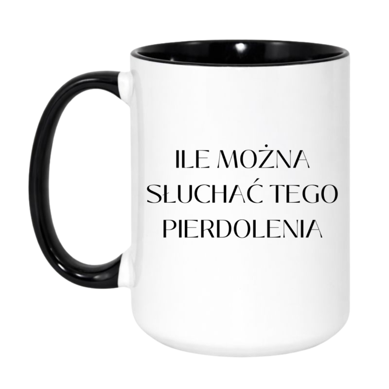 Kubek z TikToka 'Ile można słuchać tego pierdolenia'