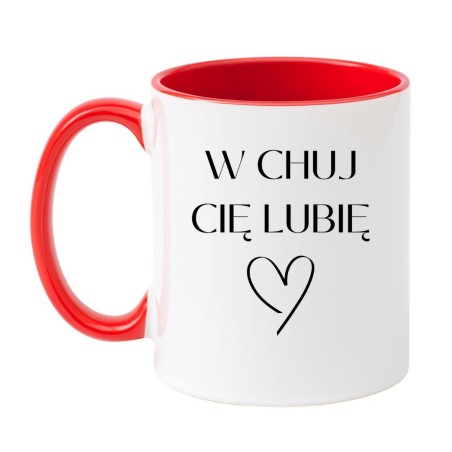 Ceramiczny kubek z napisem W CHUJ CIĘ LUBIĘ i sercem, prezent dla bliskiej osoby
