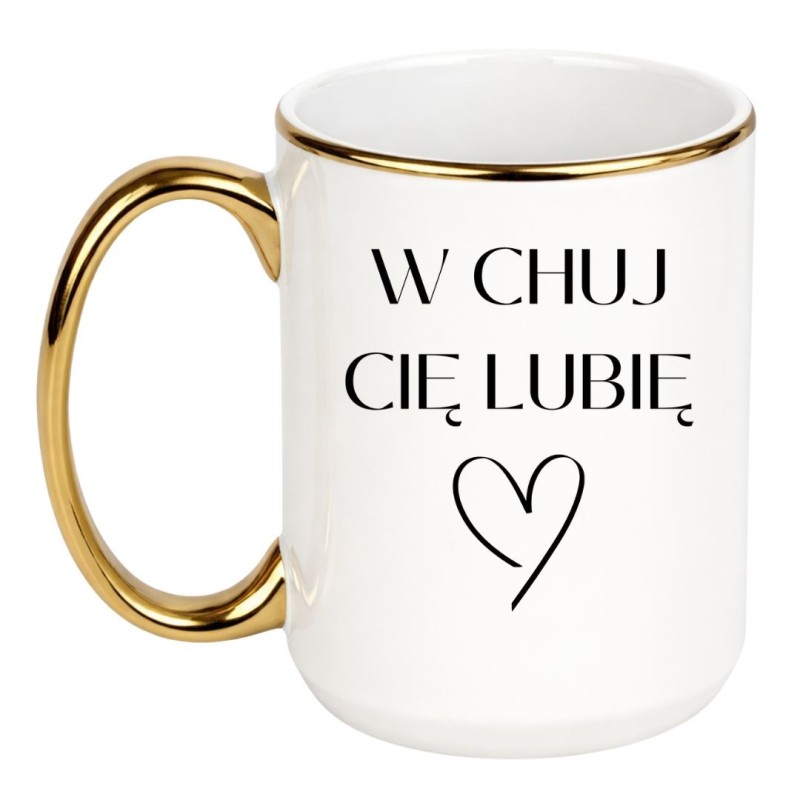Kubek miłosny 450 ml W CHUJ CIĘ LUBIĘ