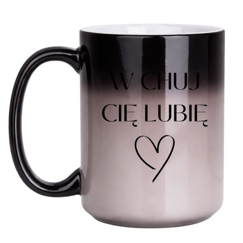 Kubek magiczny 450 ml W CHUJ CIĘ LUBIĘ