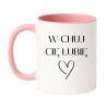 Kubek miłosny W CHUJ CIĘ LUBIĘ
