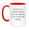 Kubek 450 ml Jestem na emeryturze nic nie muszę ewentualnie mogę