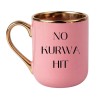 Kubek bez cenzury NO KURWA HIT