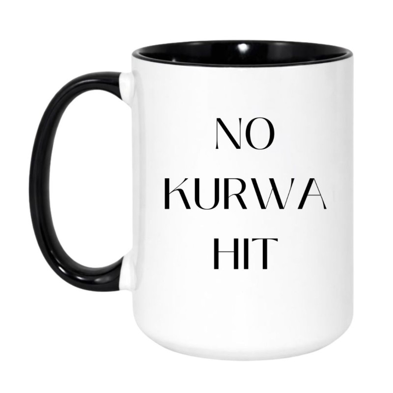 Kubek bez cenzury 450 ml NO KURWA HIT