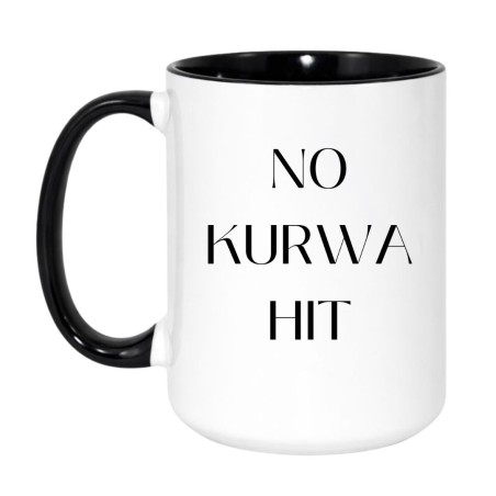 Kubek bez cenzury 450 ml NO KURWA HIT