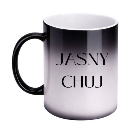 Magiczny kubek z wulgarnym napisem bez cenzury JASNY CHUJ