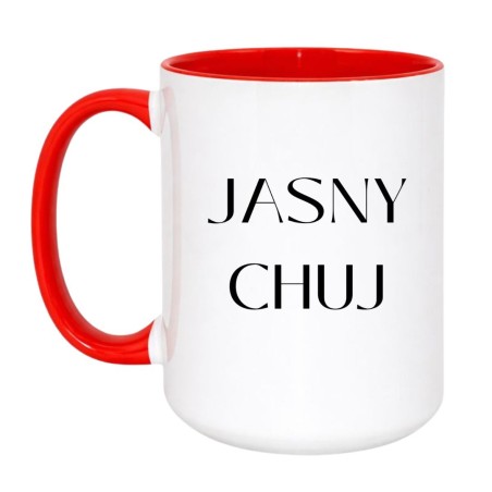 Kubek z wulgarnym napisem bez cenzury JASNY CHUJ