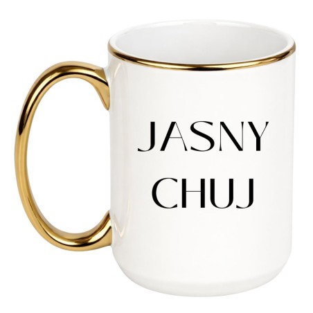 Kubek z wulgarnym napisem bez cenzury JASNY CHUJ