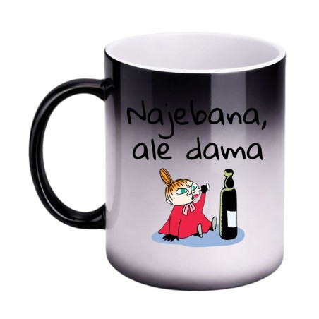 KUBEK "NAJEBANA, ALE DAMA" MAGICZNY