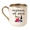 KUBEK "NAJEBANA, ALE DAMA" MAGICZNY