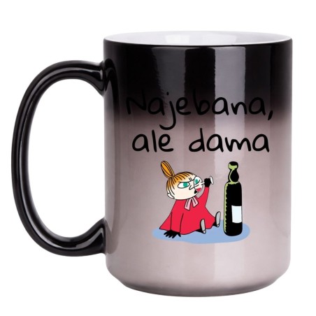 KUBEK "NAJEBANA, ALE DAMA" MAGICZNY DUŻY MAGICZNY