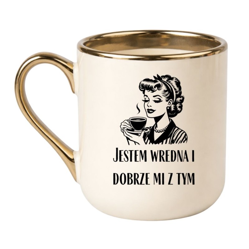 KUBEK „JESTEM WREDNA I DOBRZE MI Z TYM”