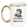 KUBEK „JESTEM WREDNA I DOBRZE MI Z TYM”