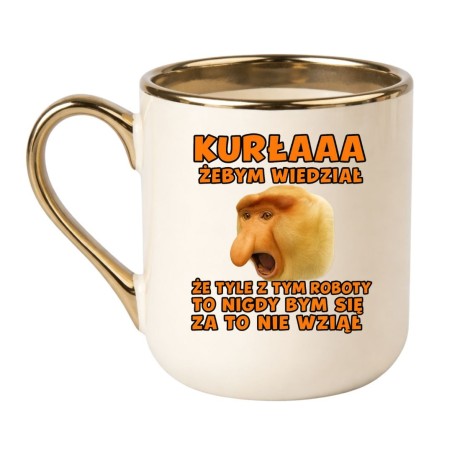 KUBEK "KURŁAAA! GDYBYM WIEDZIAŁ, ŻE TYLE Z TYM ROBOTY, TO BYM SIĘ ZA TO NIE BRAŁ!"