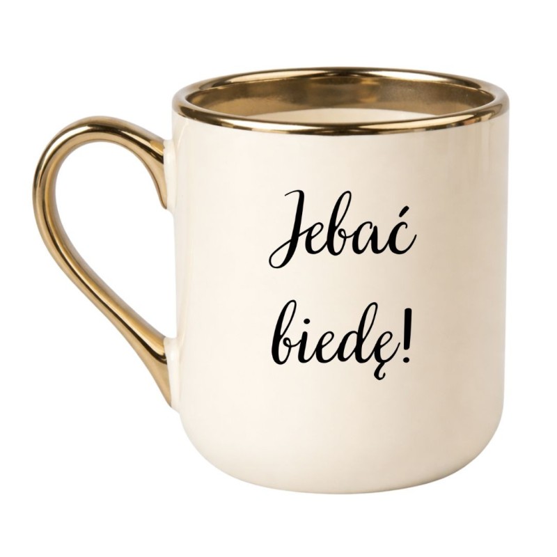 KUBEK "JEBAĆ BIEDĘ!"