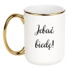 KUBEK "JEBAĆ BIEDĘ!"