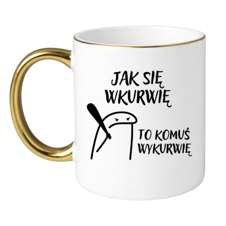 KUBEK "JAK SIĘ WKURWIĘ, TO KOMUŚ WYKURWIĘ"