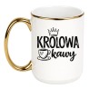 Kubek 450 ml z napisem KRÓLOWA KAWY