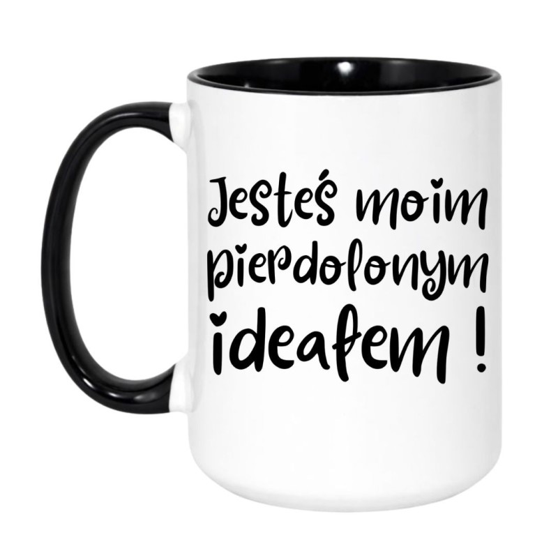 Duży miłosny kubek bez cenzury 450 ml „Jesteś moim pierdolonym ideałem”