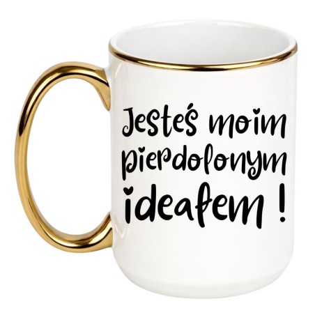 Duży miłosny kubek bez cenzury 450 ml „Jesteś moim pierdolonym ideałem”