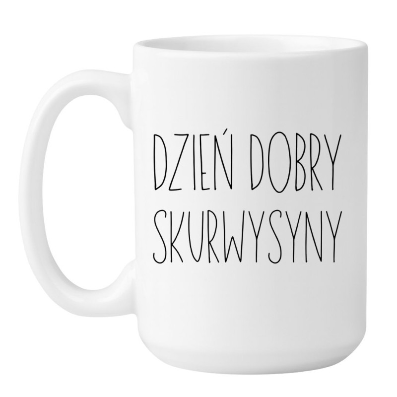 Biały kubek NASTY z napisem Dzień dobry skurwysyny do pracy lub domu