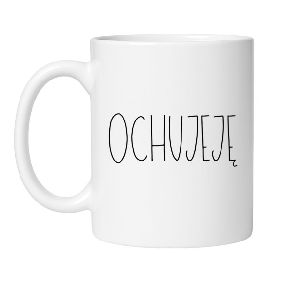 Kubek bez cenzury „Ochujeję”
