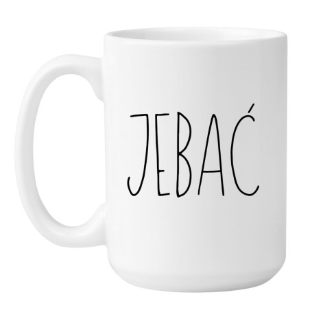 Kubek bez cenzury JEBAĆ