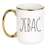 Kubek bez cenzury JEBAĆ