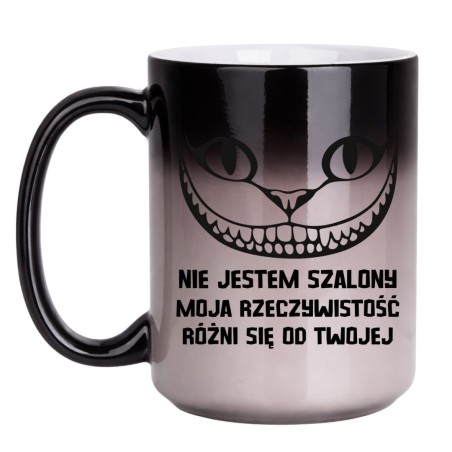 Duży termoaktywny kubek z kotem 450 ml „Nie jestem szalony, moja rzeczywistość różni się od twojej”