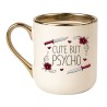 Kubek Cute but psycho