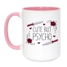 Kubek Duży 450 ml Cute but psycho