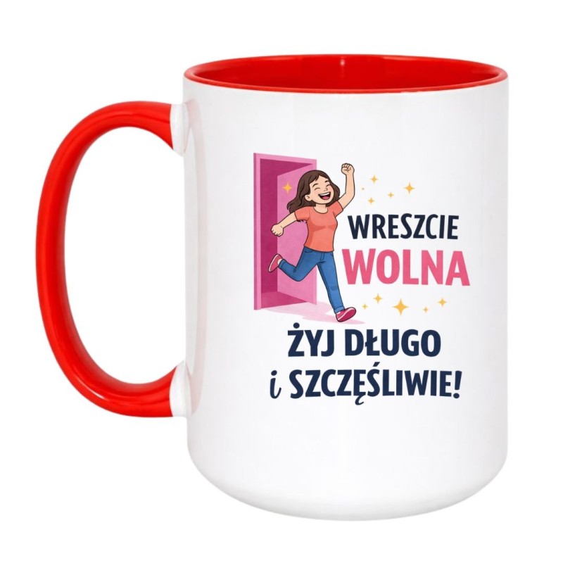 Śmieszny kubek wreszcie wolna – prezent dla niej