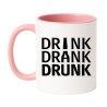 kubek z napisem drink drank drunk prezent