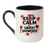 Kubek z czarnym humorem KEEP CALM I UKRYJ DOWODY