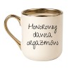 KUBEK "HONOROWY DAWCA ORGAZMÓW"